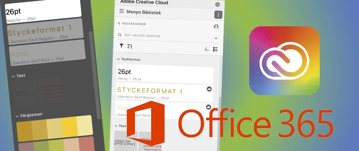 Office Plus Library Creative Cloud Libraries i Microsoft Office 365 | Mediakurser