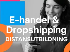 kurs-ehandel-dropshipping-distans-utbildning
