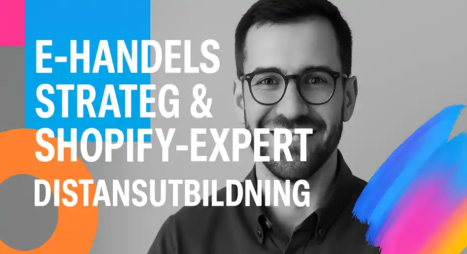 kurs-ehandelstrateg-shopify-expert-distans-utbildning