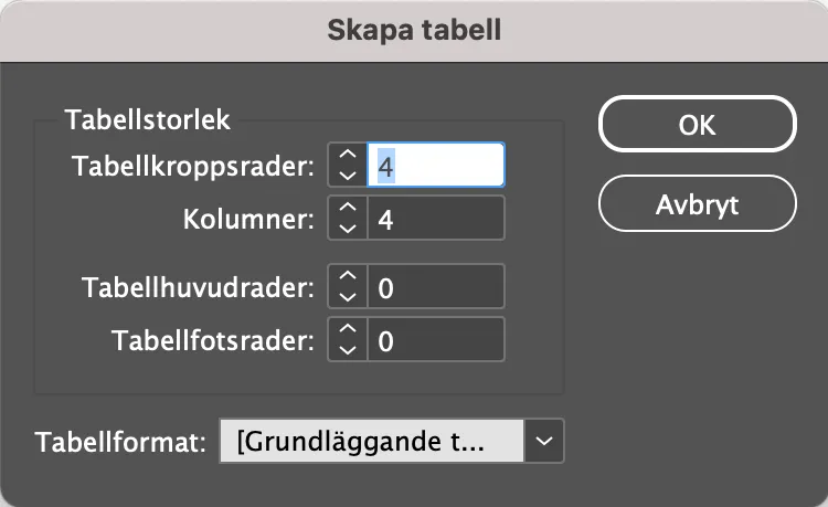 Skapa tabeller i indesign inställningar