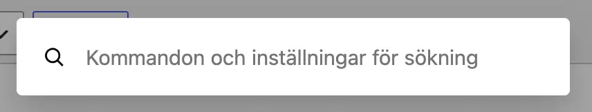 kommandon och inställningar för sök